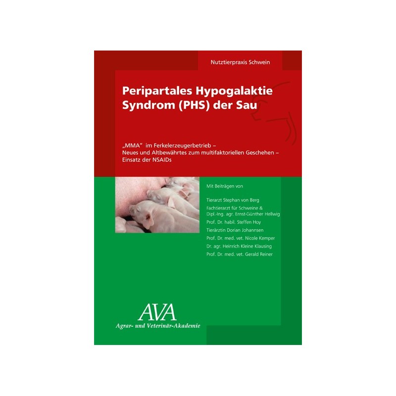 Peripartales Hypogalaktie Syndrom (PHS) der Sau